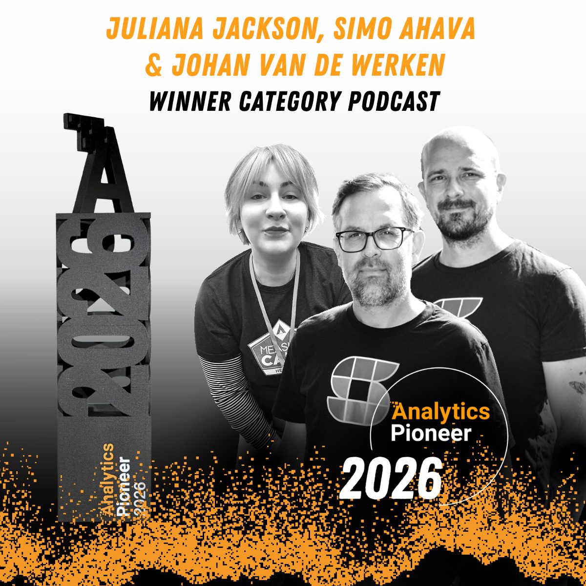 AnalyticsPioneer2026_CategoryVideo_Juliana Jackson, Simo Ahava & Johan van de Werken